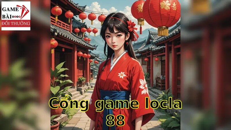 LocLa88: Cơ Hội Trả Thưởng Đầy Kì Diệu